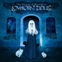 Lovelorn Dolls - House Of Wonders